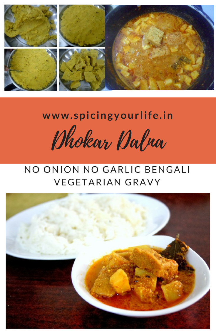 Dhokar Dalna - No Onion No Garlic Bengali Vegetarian Gravy