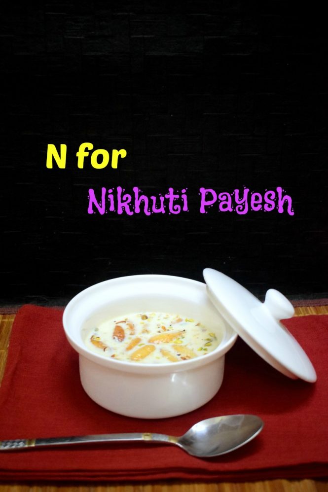 Nikutti Nikhuti Payesh | How to make Nikuti Payesh