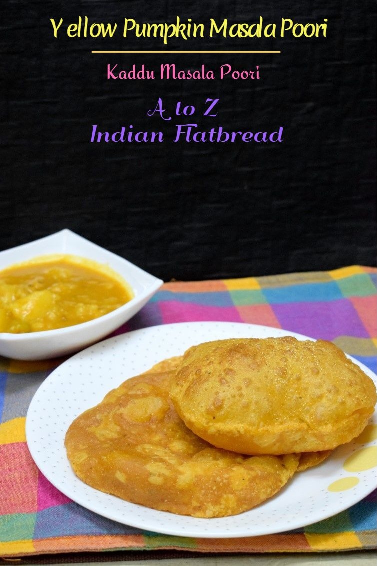 How to make Yellow Pumpkin Masala Poori