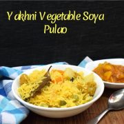 Yakhni Vegetable Soya Pulao