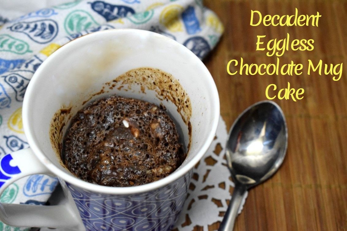 Decadent Eggless Chocolate Mug Cake