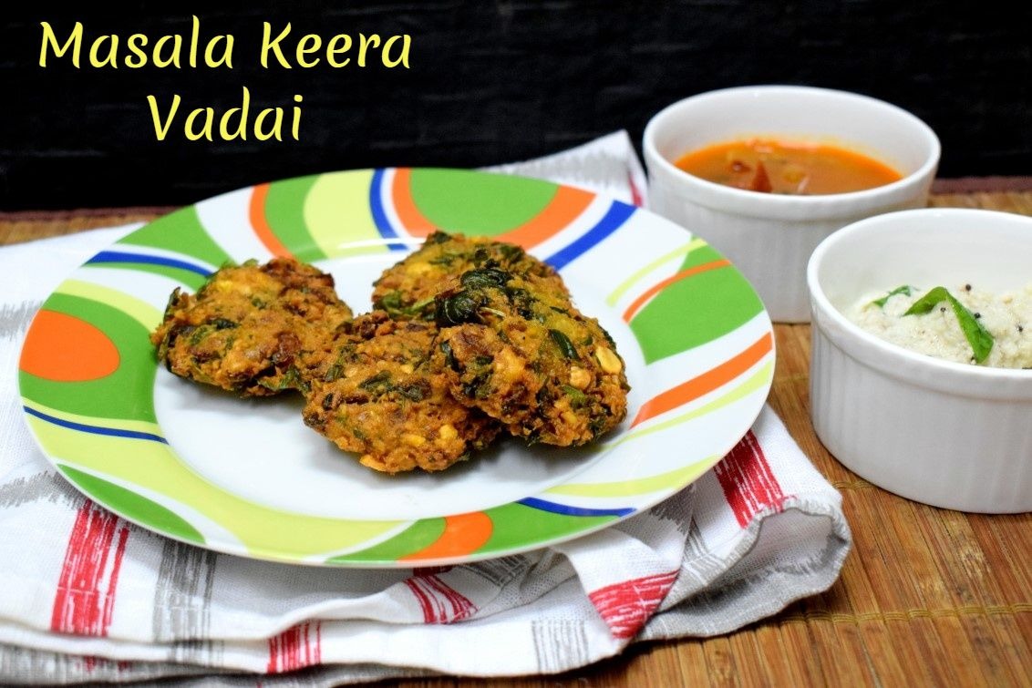 Mulai Keerai Masala Vadai