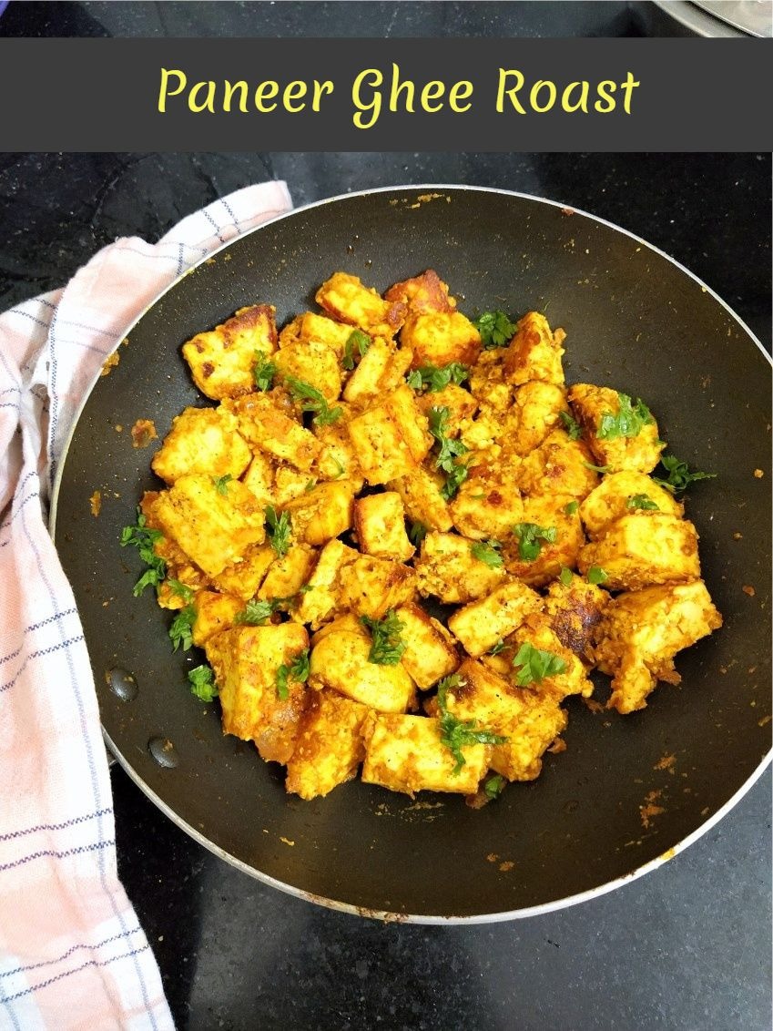 Paneer Ghee Roast