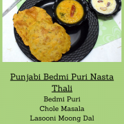 Punjabi Bedmi Puri Nasta Thali