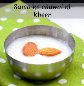 Sama ke chawal ki Kheer