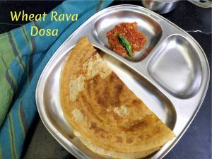 Wheat Rava Dosa