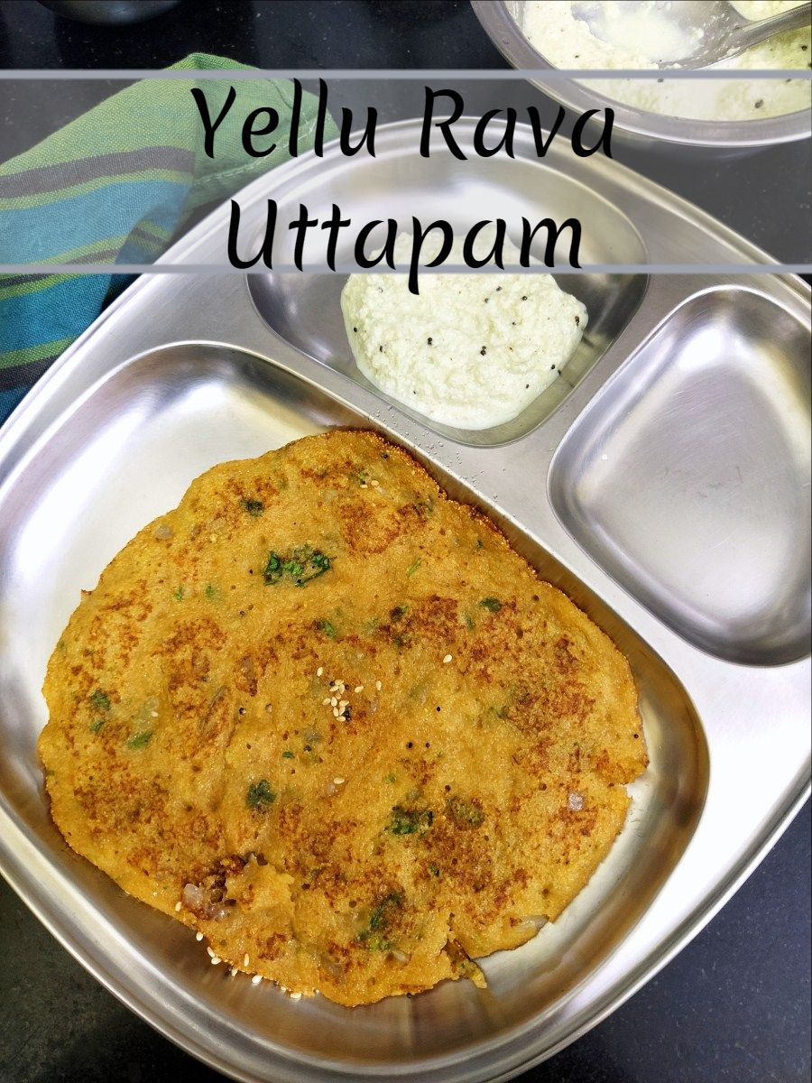 How to make Yellu Rava Uttapam