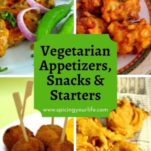 Vegetarian Appetizers, Snacks & Starters