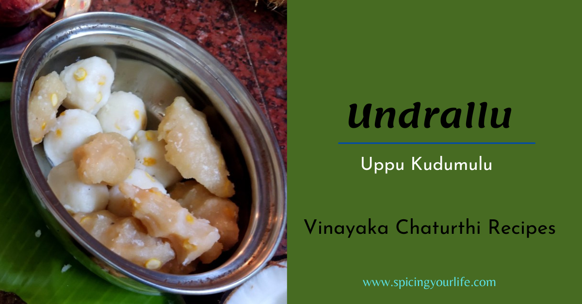 Vinakaya Chaturthi Special Undrallu recipe