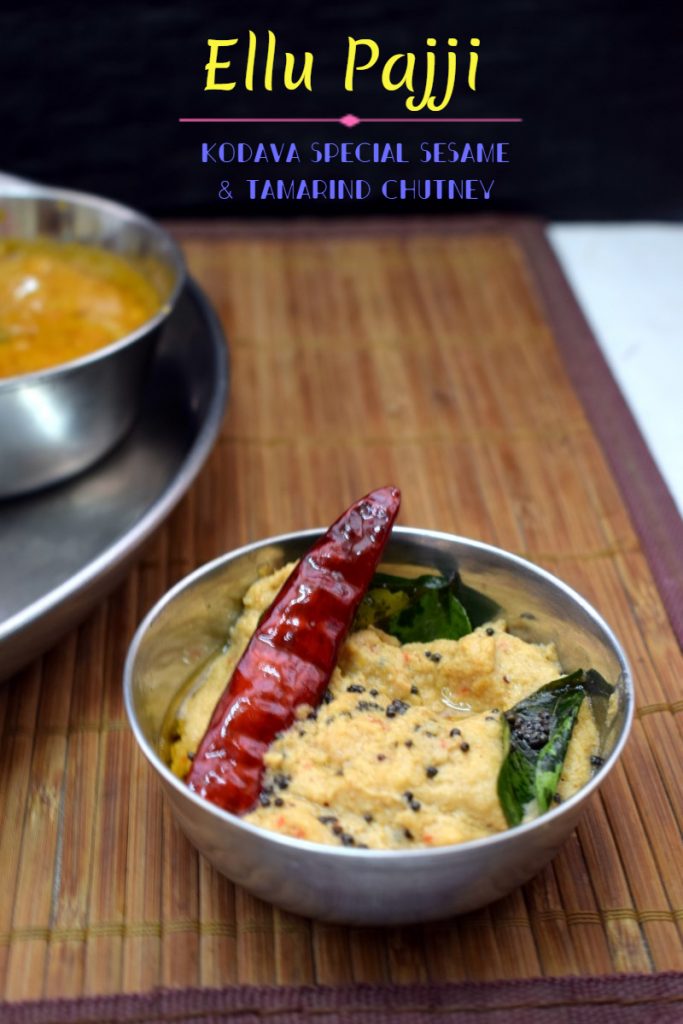 Ellu pajji is a Kodava Special Sesame & Tamarind Chutney