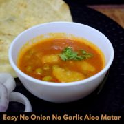 Easy No Onion No Garlic Aloo Matar