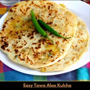 Amritsari Kulcha Without Oven
