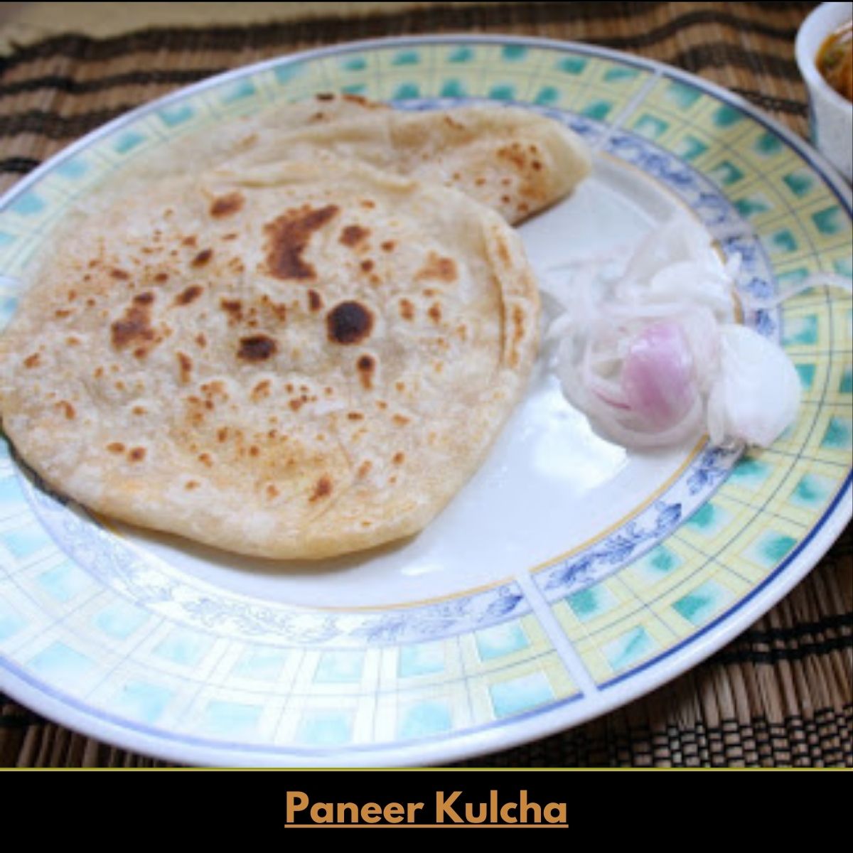 Paneer Kulcha